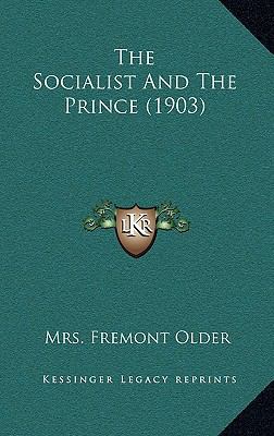 The Socialist and the Prince (1903) 1164342215 Book Cover