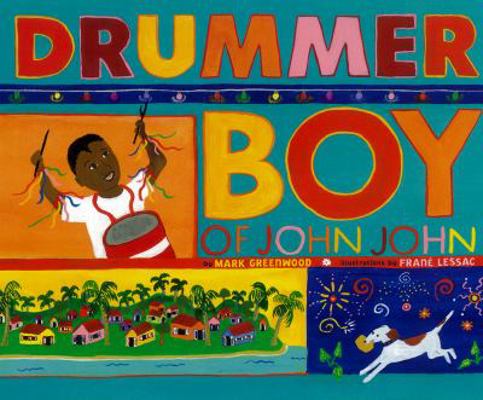 Drummer Boy of John John 1600606520 Book Cover