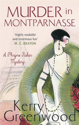 Murder in Montparnasse (Phryne Fisher) 1472126696 Book Cover