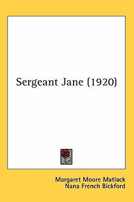 Sergeant Jane (1920) 1436643309 Book Cover