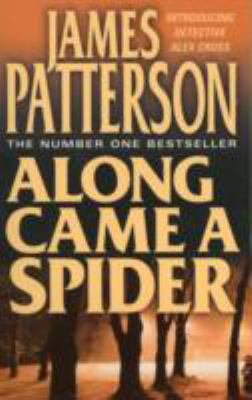 Along Came a Spider 0007858019 Book Cover