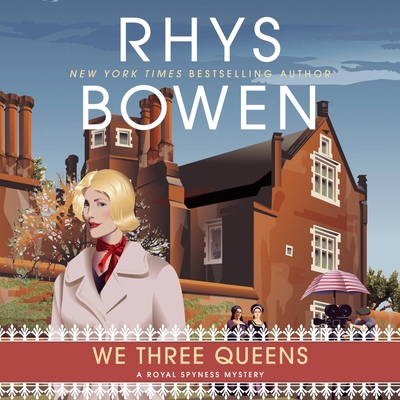 We Three Queens: Royal Spyness, Book 18 B0GJFX4J9W Book Cover