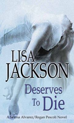 Deserves to Die [Large Print] 1628992115 Book Cover