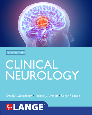Lange Clinical Neurology, 11th Edition 1260458350 Book Cover