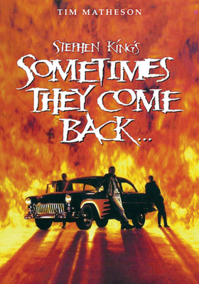 Stephen King's Sometimes They Come Back B014L2YKQ2 Book Cover