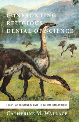 Confronting Religious Denial of Science 1498288537 Book Cover