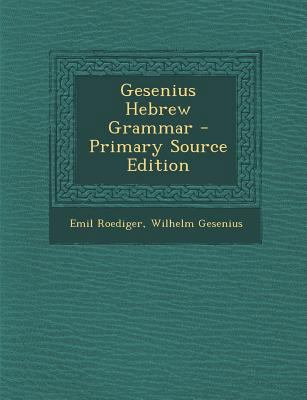 Gesenius Hebrew Grammar [Hebrew] 1287451314 Book Cover
