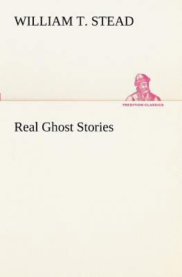 Real Ghost Stories 3849171779 Book Cover