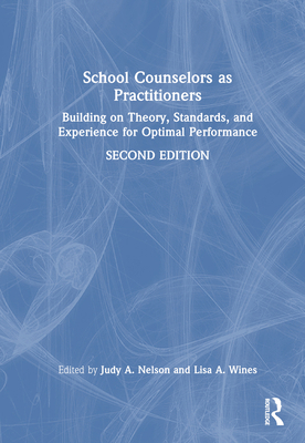 School Counselors as Practitioners: Building on... 1032509554 Book Cover