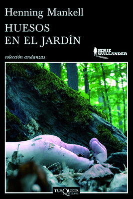 Huesos En El Jardin [Spanish] 6074214956 Book Cover