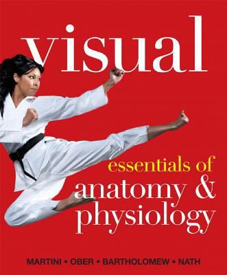 Visual Essentials of Anatomy & Physiology Plus ... 0321774469 Book Cover