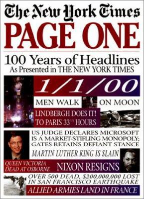 The New York Times Page One: One Hundred Years ... 1578660882 Book Cover