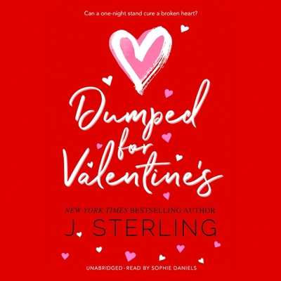 Dumped for Valentine's B0BFJTBQN4 Book Cover