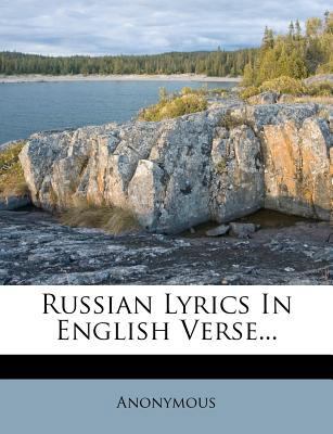 Russian Lyrics in English Verse... 127547750X Book Cover