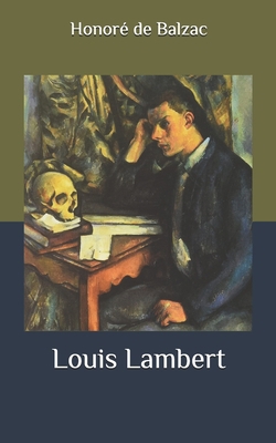 Louis Lambert B0875XQPVC Book Cover