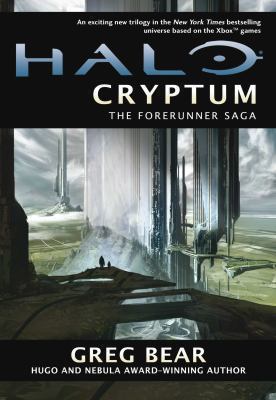 Halo: Cryptum: Book One of the Forerunner Saga 1447201442 Book Cover