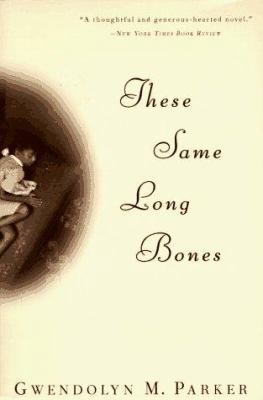 These Same Long Bones 0452274281 Book Cover