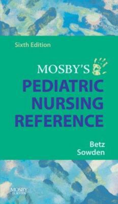 Mosby's Pediatric Nursing Reference B007YXXO72 Book Cover