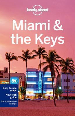 Miami & the Keys 7 (Lonely Planet) 1742207308 Book Cover