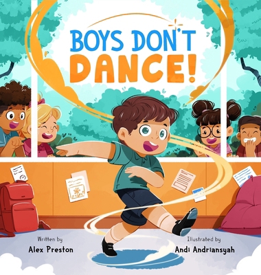 Boys Don't Dance! B0FJK65D2C Book Cover