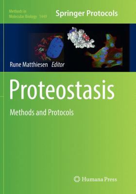 Proteostasis: Methods and Protocols 1493981307 Book Cover