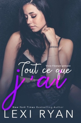 Tout ce que j'ai [French] B0CJ3X98KD Book Cover