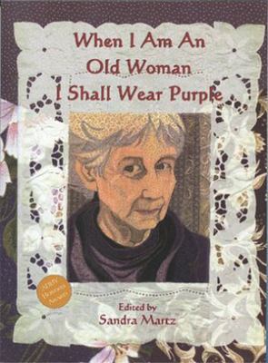 When I Am an Old Woman I Shall Wear Purple [Large Print] 1576010791 Book Cover