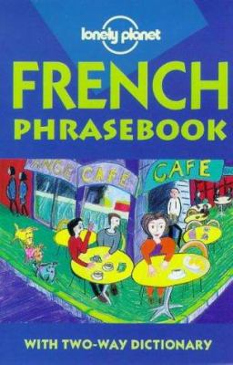 Lonely Planet French Phrasebook 0864424507 Book Cover