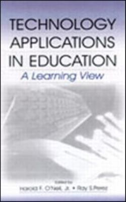 Technology Applications in Education: A Learnin... B01CMPG5W2 Book Cover