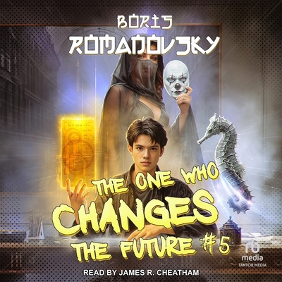 The One Who Changes the Future #5 B0G1ZZ3ZXH Book Cover