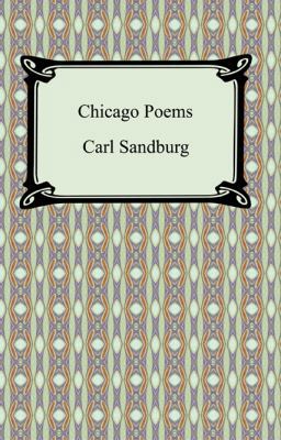 Chicago Poems 1420931091 Book Cover