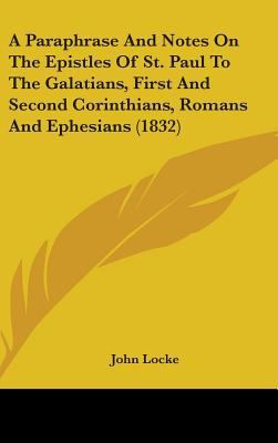 A Paraphrase And Notes On The Epistles Of St. P... 1437003478 Book Cover