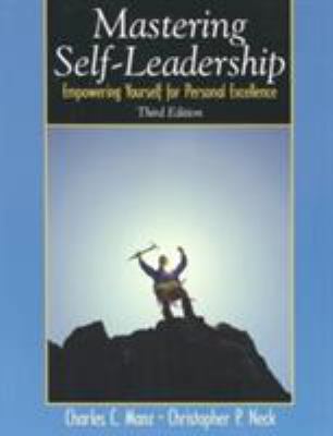 Mastering Self Leadership 0131400460 Book Cover