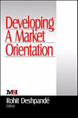 Developing a Market Orientation 076191692X Book Cover