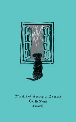 The Art of Racing in the Rain 0062349538 Book Cover
