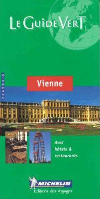 Michelin le Guide Vert Vienne [French] 2060000963 Book Cover