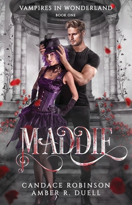 Maddie (Vampires of Wonderland, 1) 1953238432 Book Cover