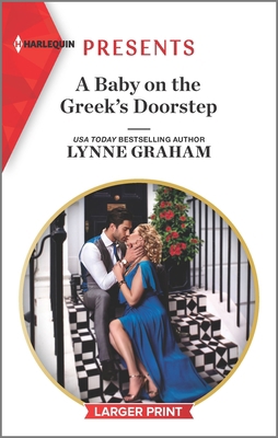 A Baby on the Greek's Doorstep [Large Print] 1335894047 Book Cover