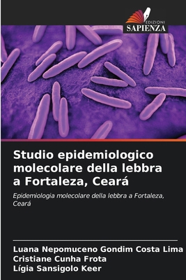 Studio epidemiologico molecolare della lebbra a... [Italian] 6207710789 Book Cover