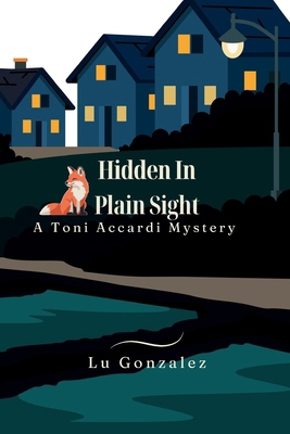 Hidden In Plain Sight B0HBZF6CKC Book Cover