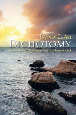 Dichotomy: Reflections and Observations of a Mi... 1504953274 Book Cover