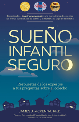 Sueño Infantil Seguro: Respuestas de Los Expert... [Spanish] 1930775687 Book Cover