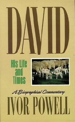David: His Life and Times 0825435323 Book Cover