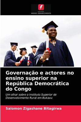 Governação e actores no ensino superior na Repú... [Portuguese] 6203262617 Book Cover