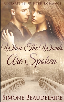 When The Words Are Spoken 1034313991 Book Cover