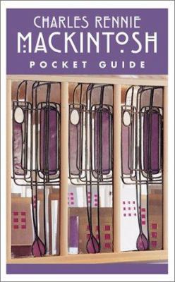 Charles Rennie Mackintosh Pocket Guide 1841071102 Book Cover