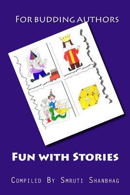 Fun with Stories 1541370309 Book Cover