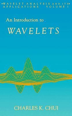 An Introduction to Wavelets 149330027X Book Cover