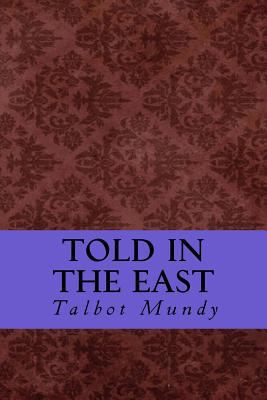 Told in the East 153296613X Book Cover