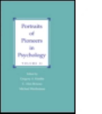 Portraits of Pioneers in Psychology: Volume II 0805821988 Book Cover